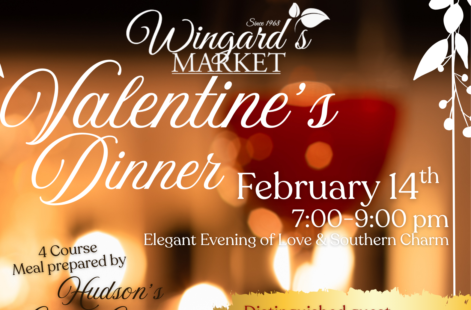 Valentine's Dinner at Wingard's Market Valentine's Dinner at Wingard's Market